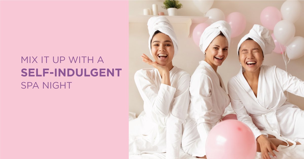 Mix it Up with a Self-Indulgent Spa Night