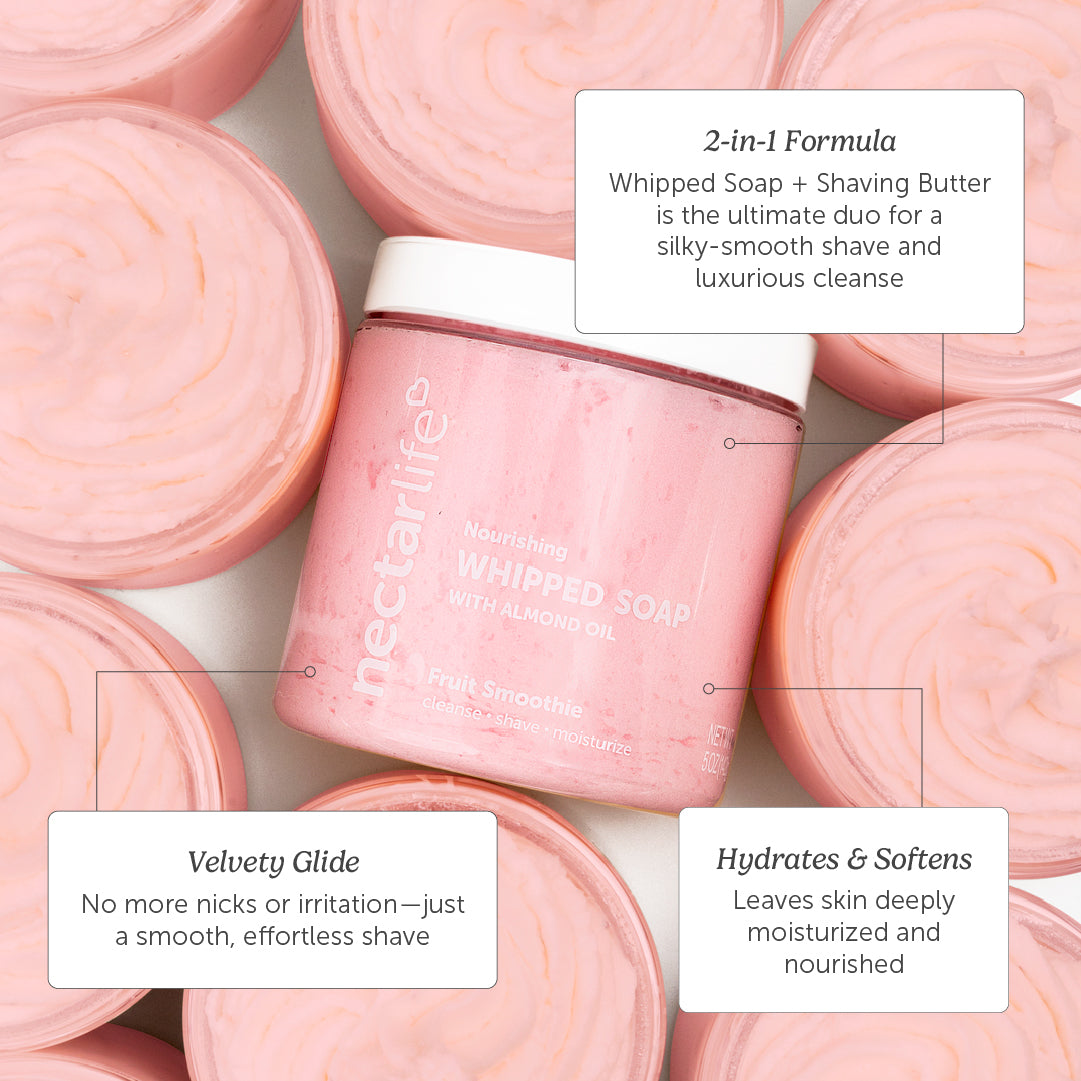 Nectar Life Nourishing Whipped Soap Fruit Smoothie, 2-in-1 formula flat lay with multiple jars, velvety glide for smooth irritation-free shave, hydrates and softens skin deeply